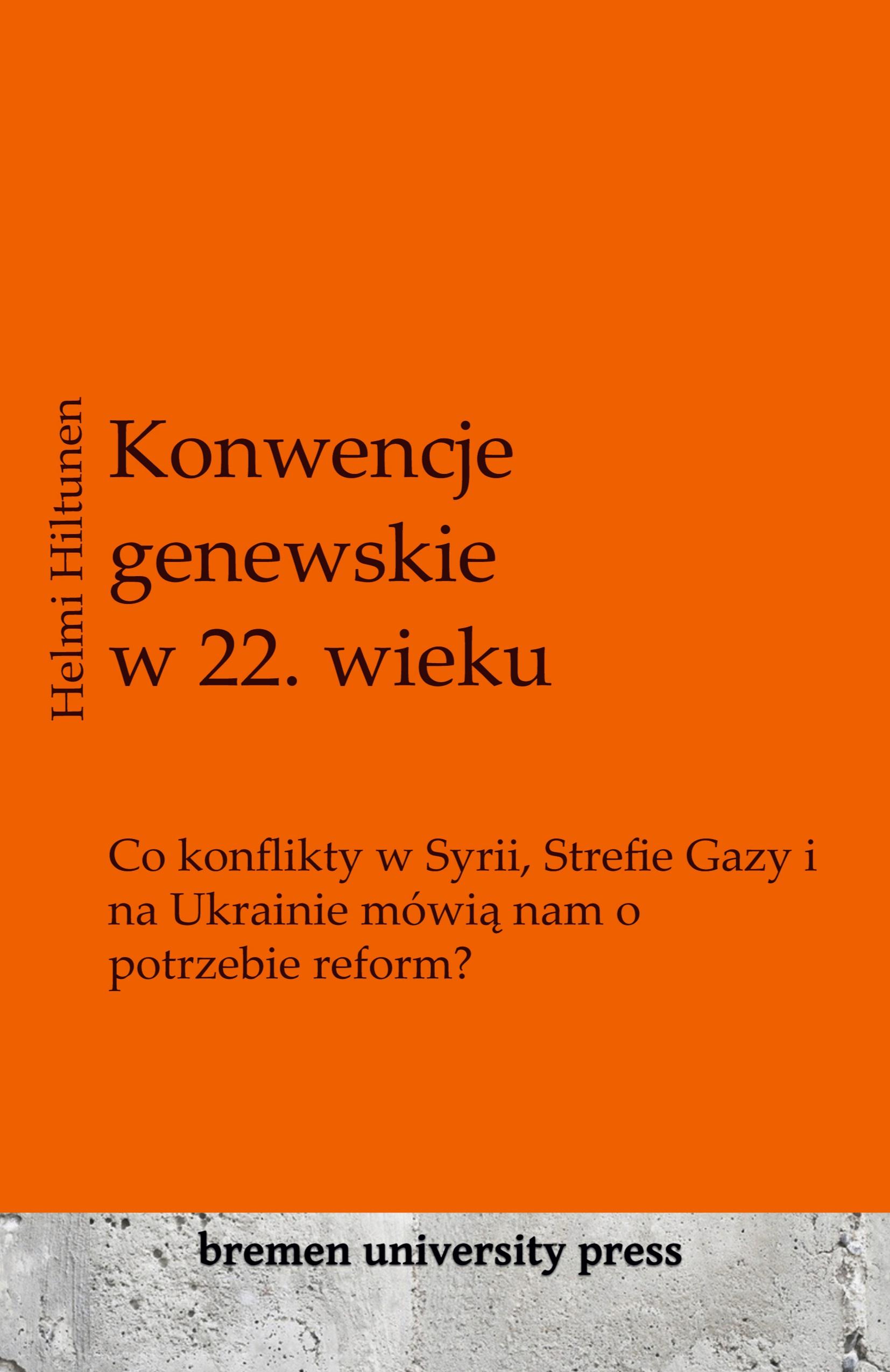 Vorderes Coverbild Konwencje genewskie w 22. wieku