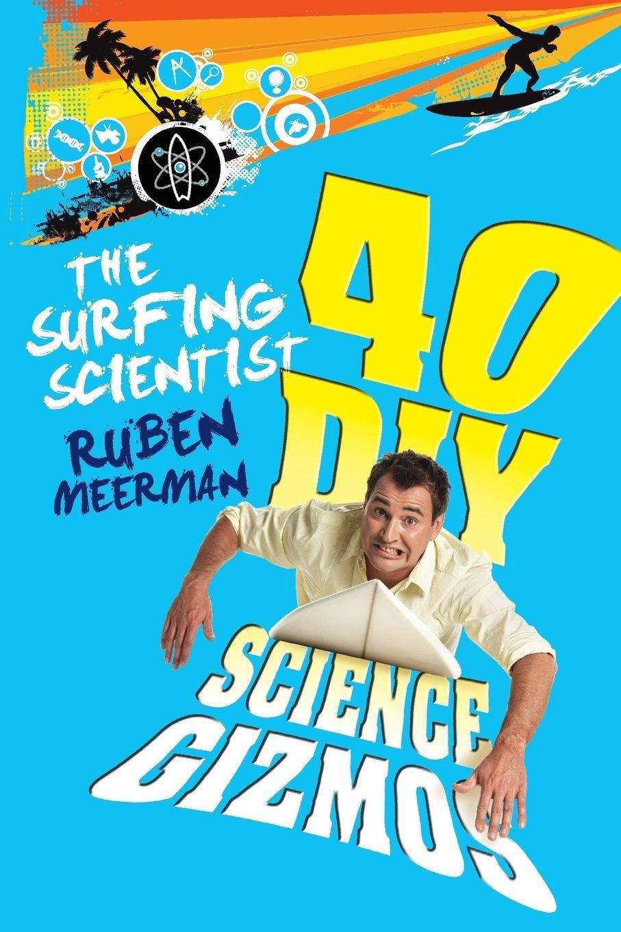 Vorderes Coverbild SURFING SCIENTIST 40 DIY GIZMOS