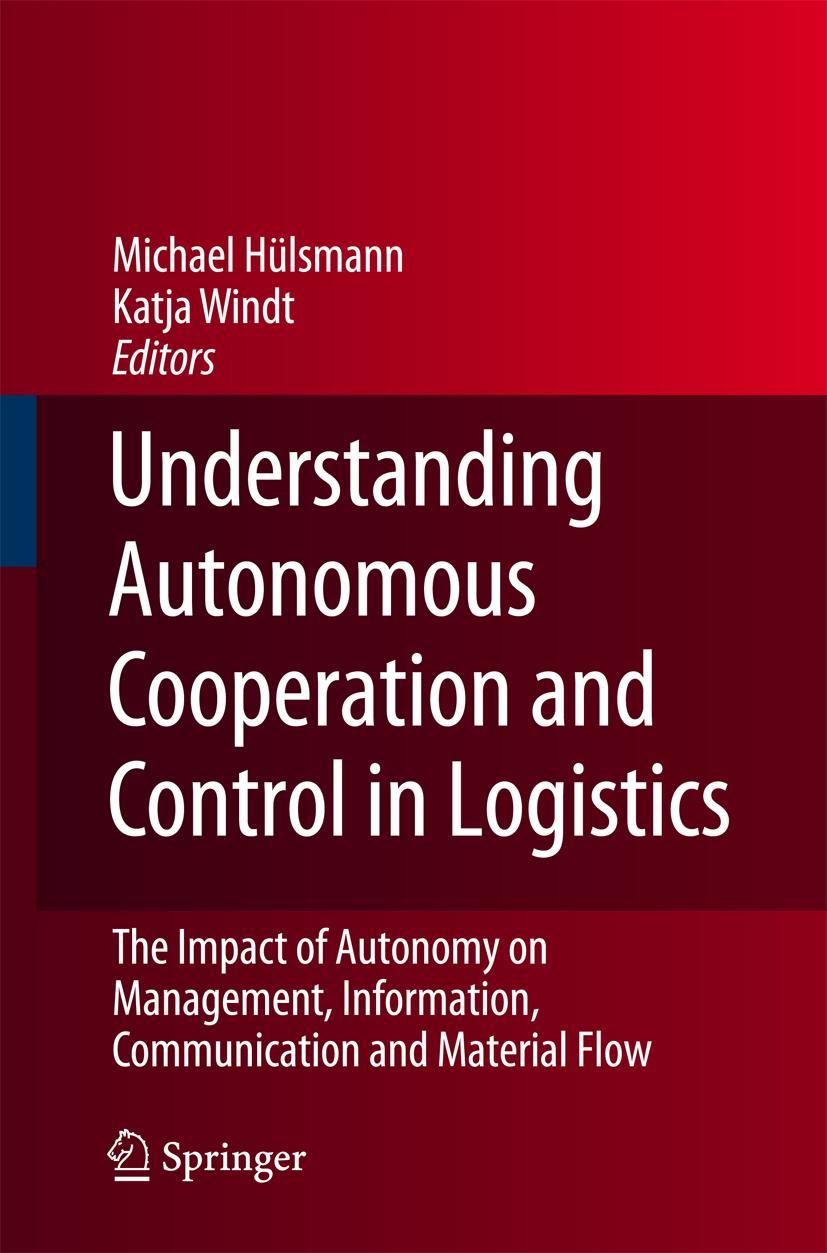 Vorderes Coverbild Understanding Autonomous Cooperation and Control in Logistics