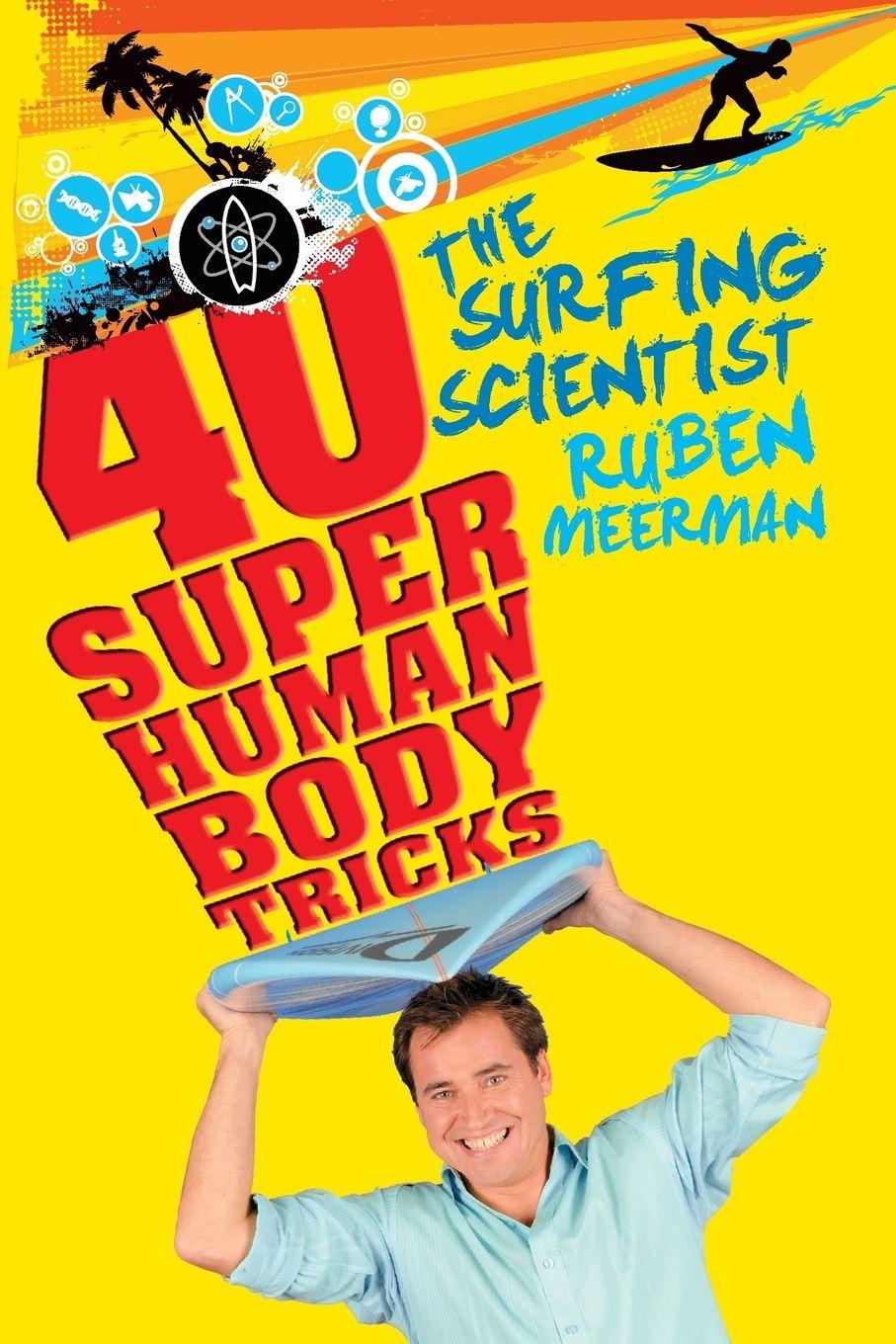 Vorderes Coverbild SURFING SCIENTIST 40 SUPER HUMAN BODY