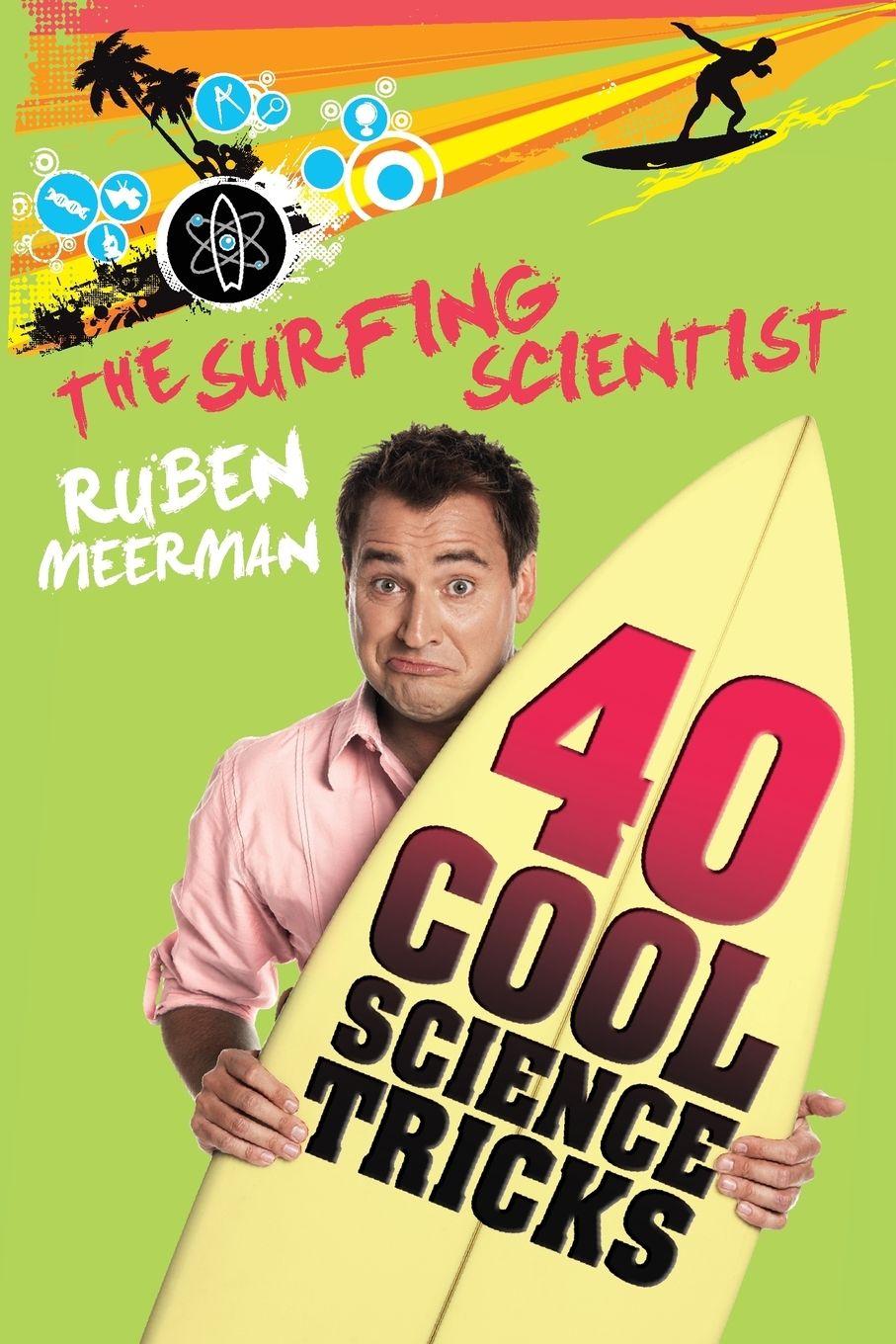 Vorderes Coverbild SURFING SCIENTIST 40 COOL SCIENCE TRICKS