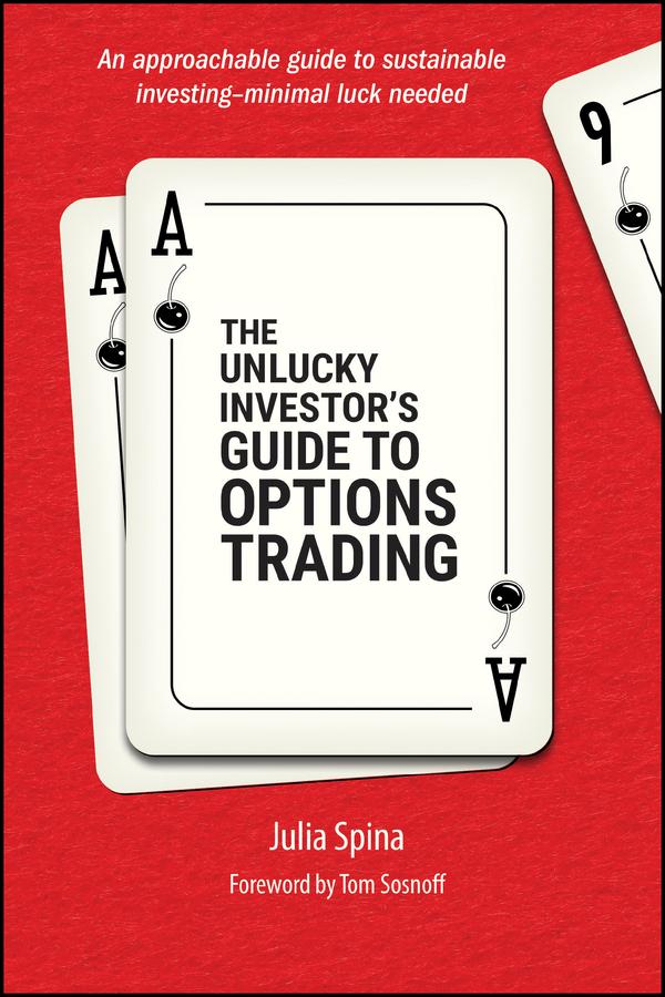 Vorderes Coverbild The Unlucky Investor's Guide to Options Trading