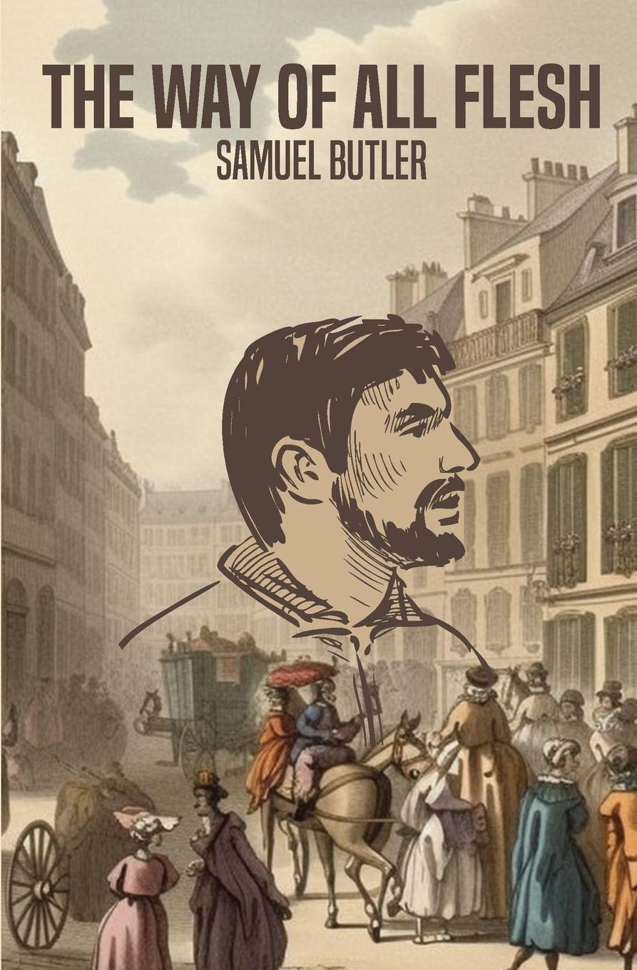 Vorderes Coverbild The Way of All Flesh