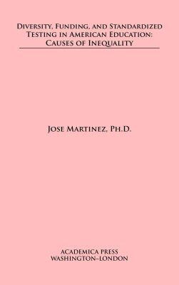 Vorderes Coverbild Diversity, funding, and standardized testing in American education