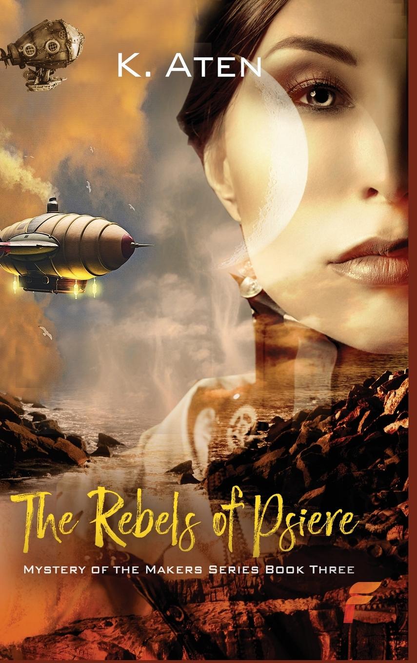 Vorderes Coverbild The Rebels of Psiere