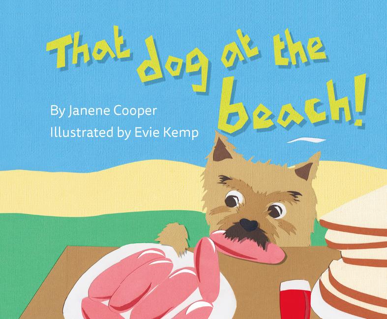 Vorderes Coverbild That Dog at the Beach!