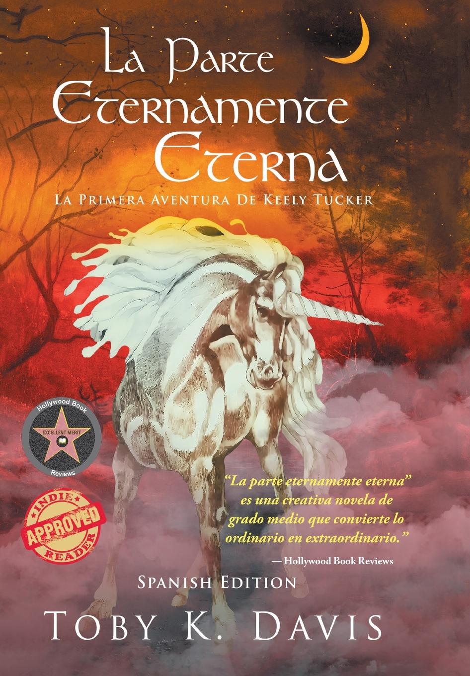 Vorderes Coverbild La Parte Eternamente Eterna-La primera aventura de Keely Tucker