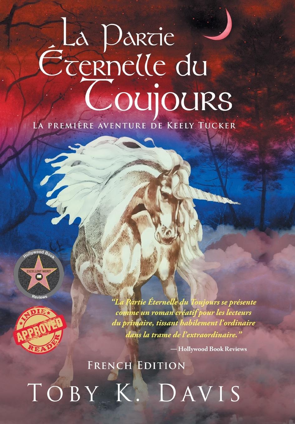 Vorderes Coverbild La Partie Éternelle du Toujours - La Première Aventure de Keely Tucker