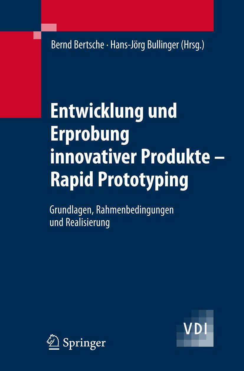Vorderes Coverbild Entwicklung und Erprobung innovativer Produkte - Rapid Prototyping