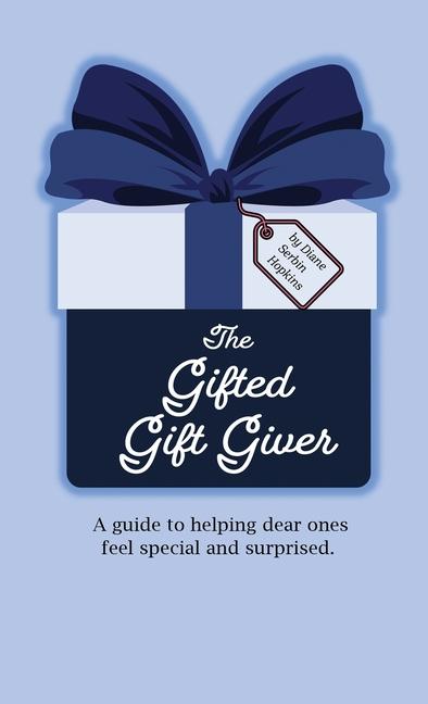 Vorderes Coverbild The Gifted Gift Giver