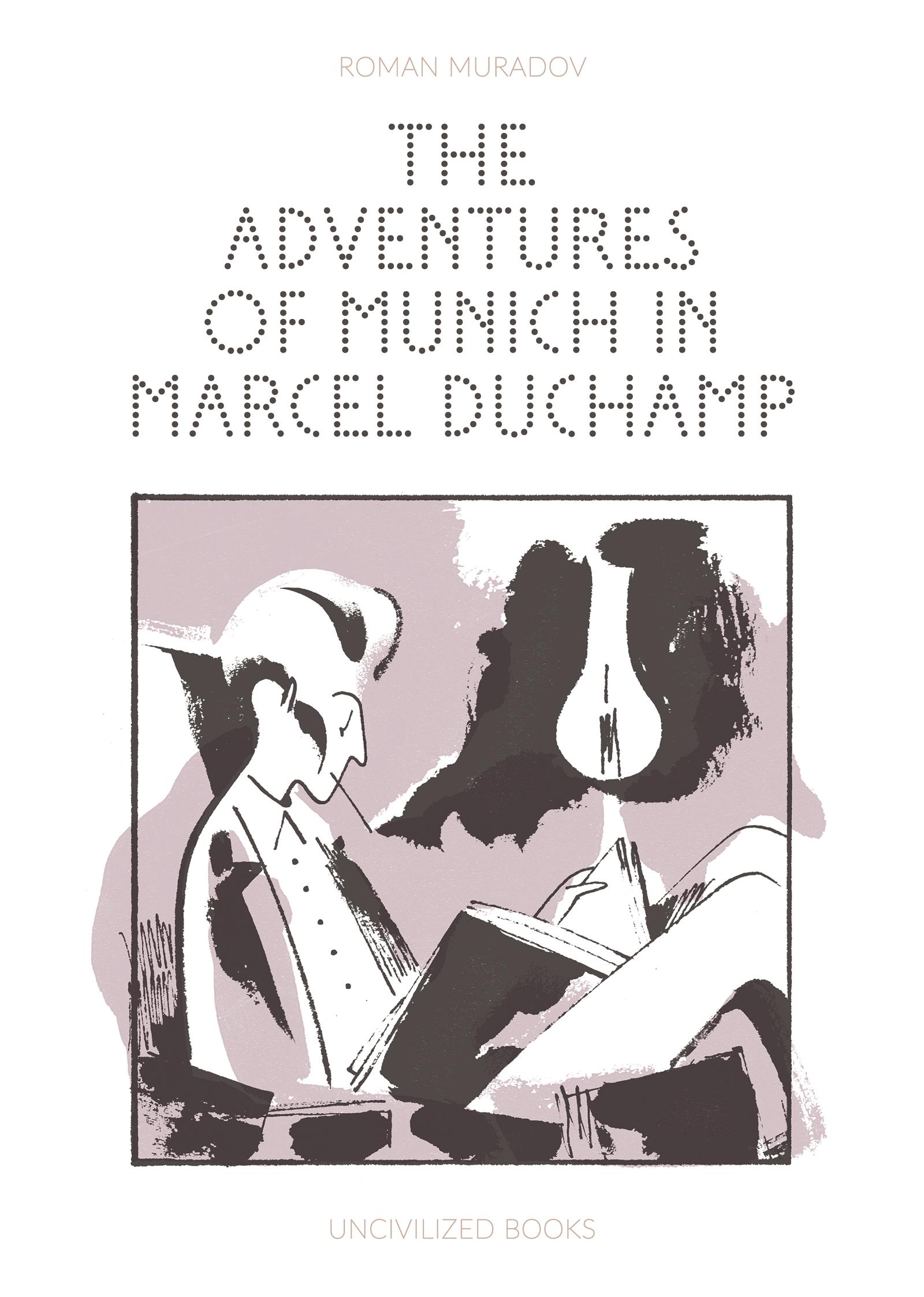 Vorderes Coverbild The Adventures of Munich in Marcel Duchamp