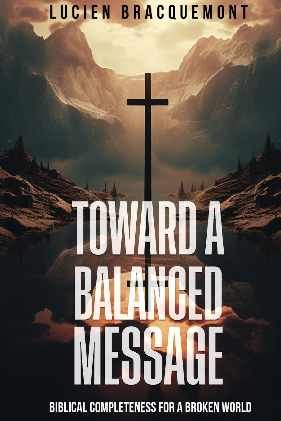 Vorderes Coverbild Toward a Balanced Message
