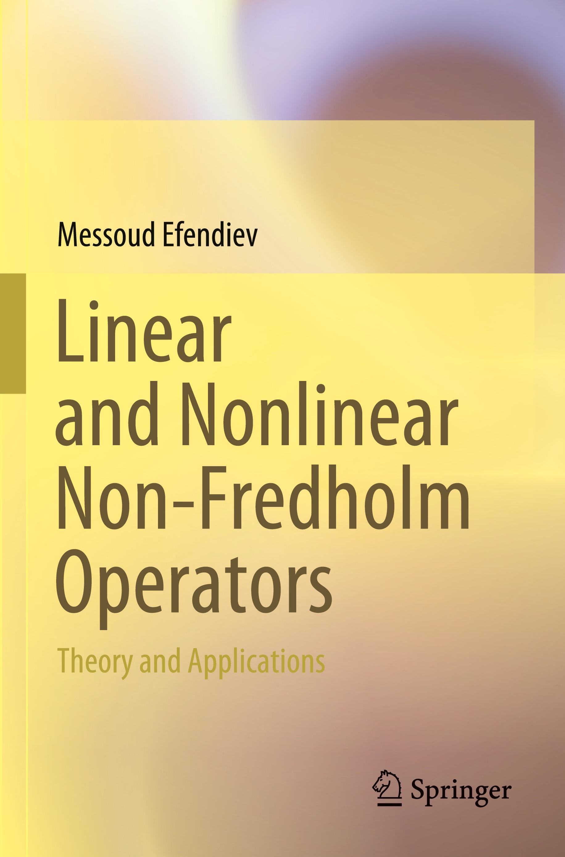Vorderes Coverbild Linear and Nonlinear Non-Fredholm Operators