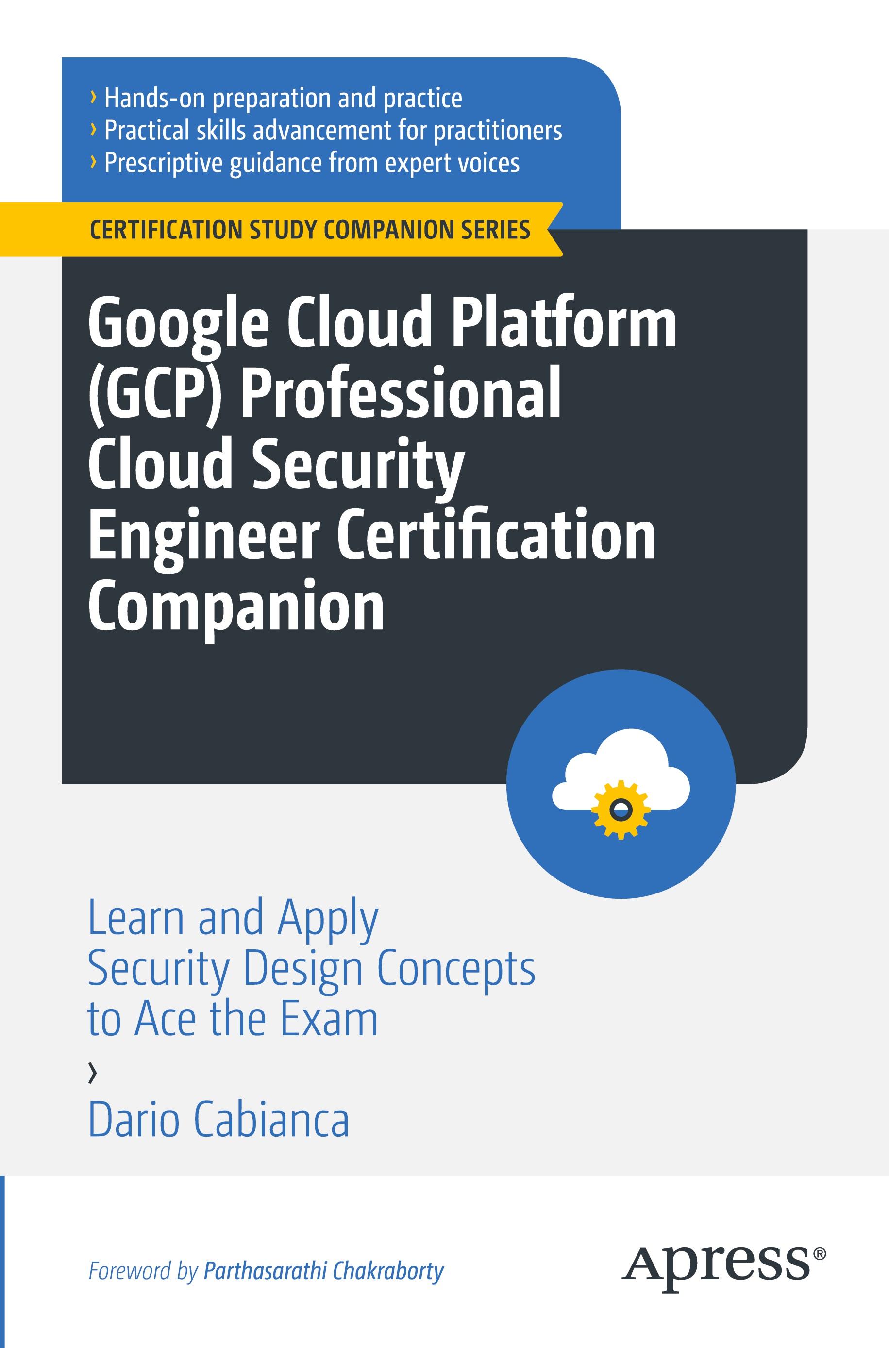 Vorderes Coverbild Google Cloud Platform (GCP) Professional Cloud Security Engineer Certification Companion