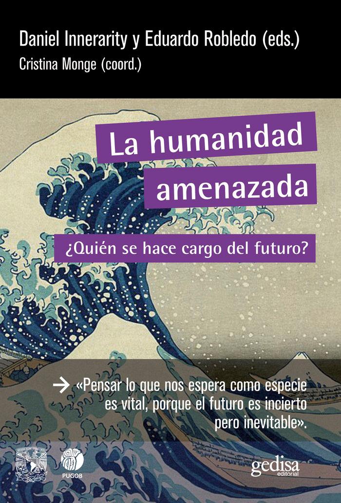 Vorderes Coverbild Humanidad Amenazada ¿quien Se Hace Cargo Del Futuro?