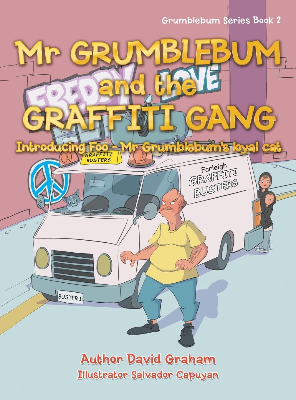 Vorderes Coverbild Mr Grumblebum and the Graffiti Gang