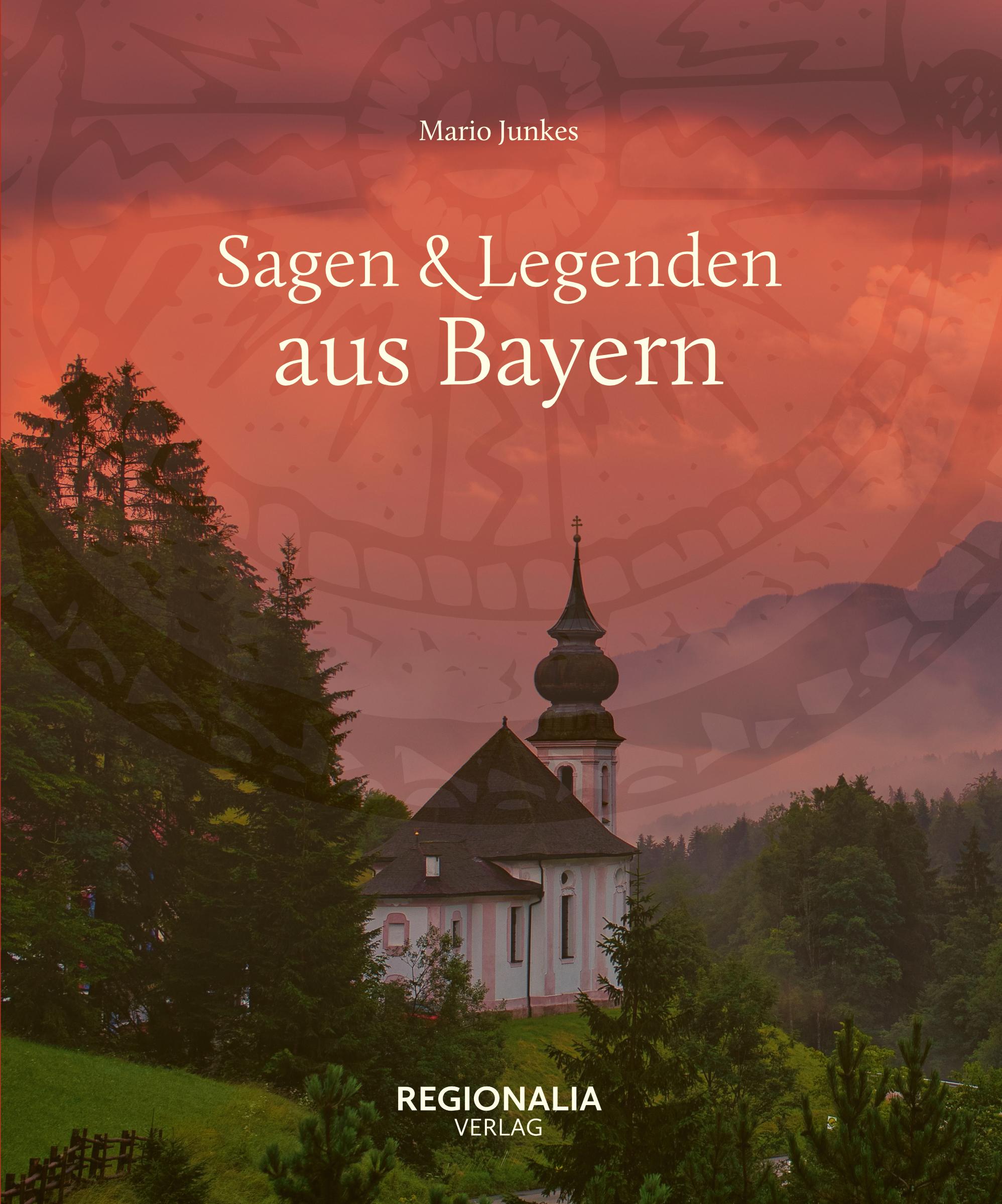 Vorderes Coverbild Sagen & Legenden aus Bayern