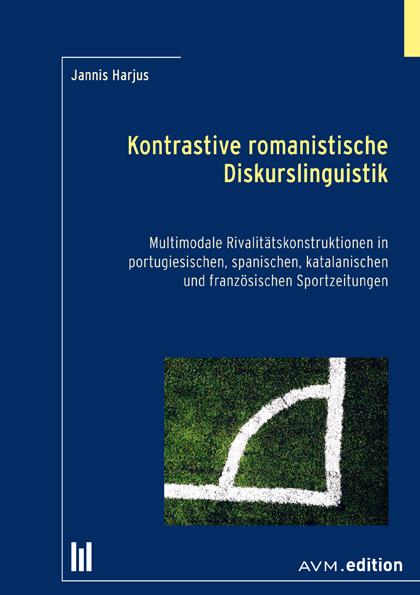 Vorderes Coverbild Kontrastive romanistische Diskurslinguistik