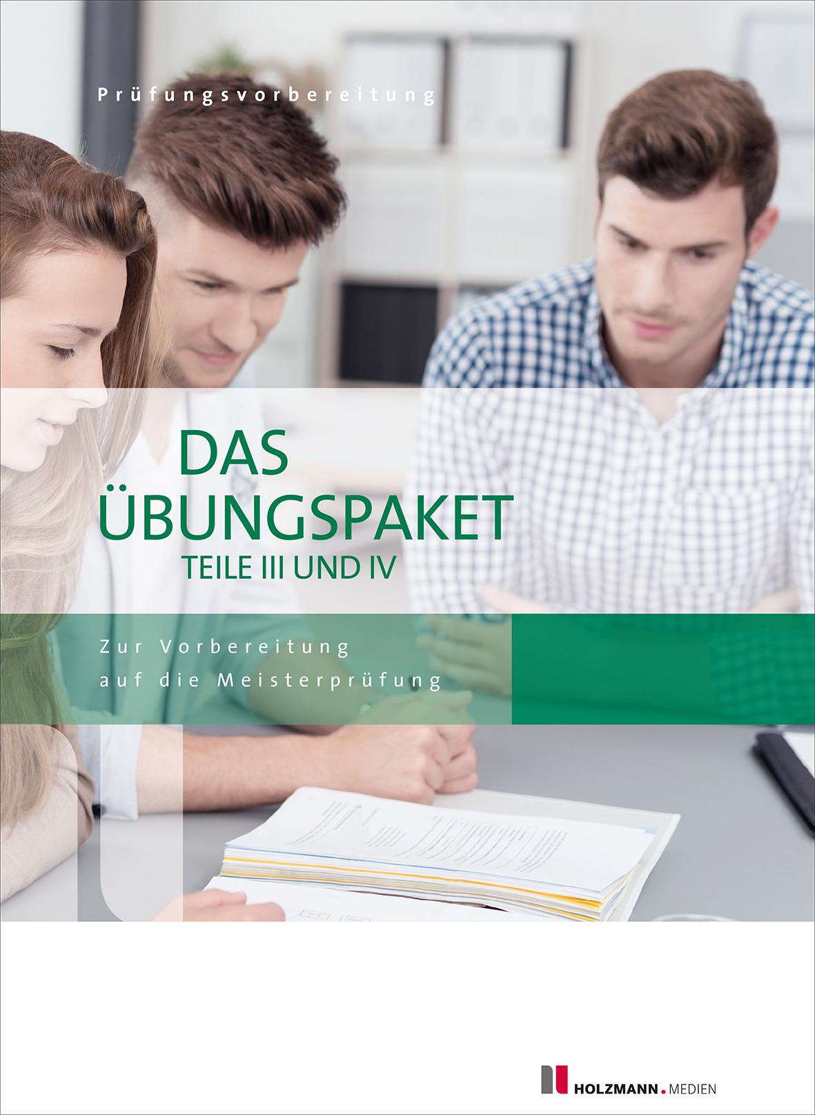 Vorderes Coverbild Das Übungspaket Teil III + IV