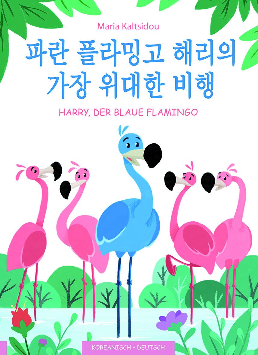 Vorderes Coverbild Sein wichtigster Flug - Paran flamingo Harryeui gajang widaehan bihaeng