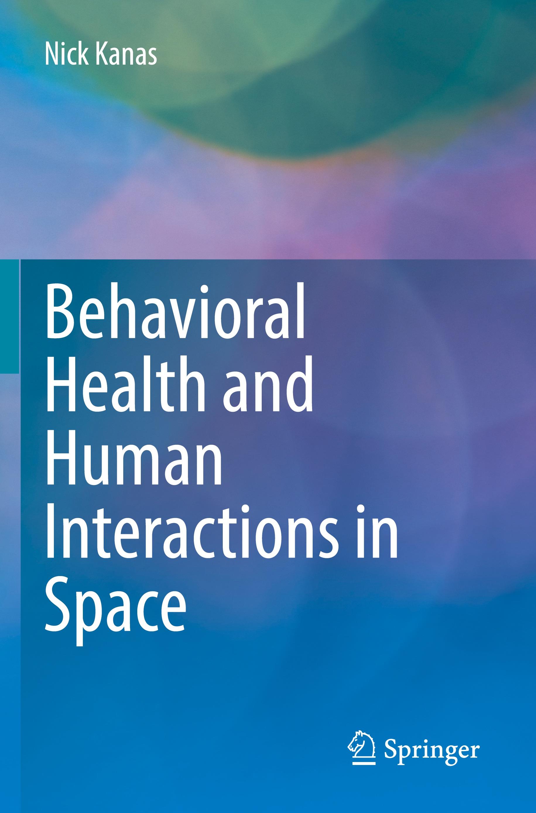 Vorderes Coverbild Behavioral Health and Human Interactions in Space