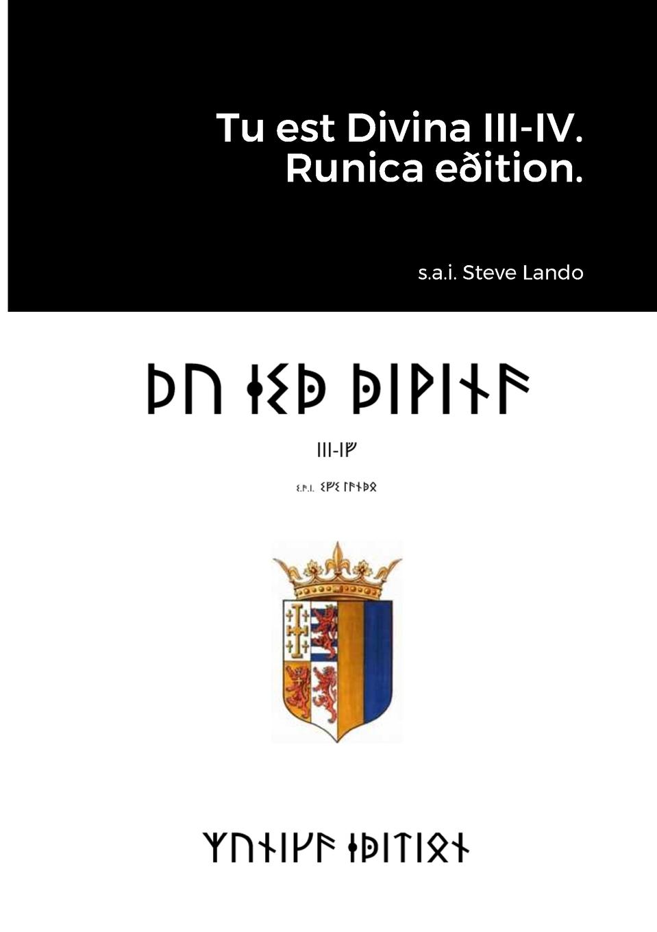 Vorderes Coverbild Tu est Divina III-IV. Runica eðition.