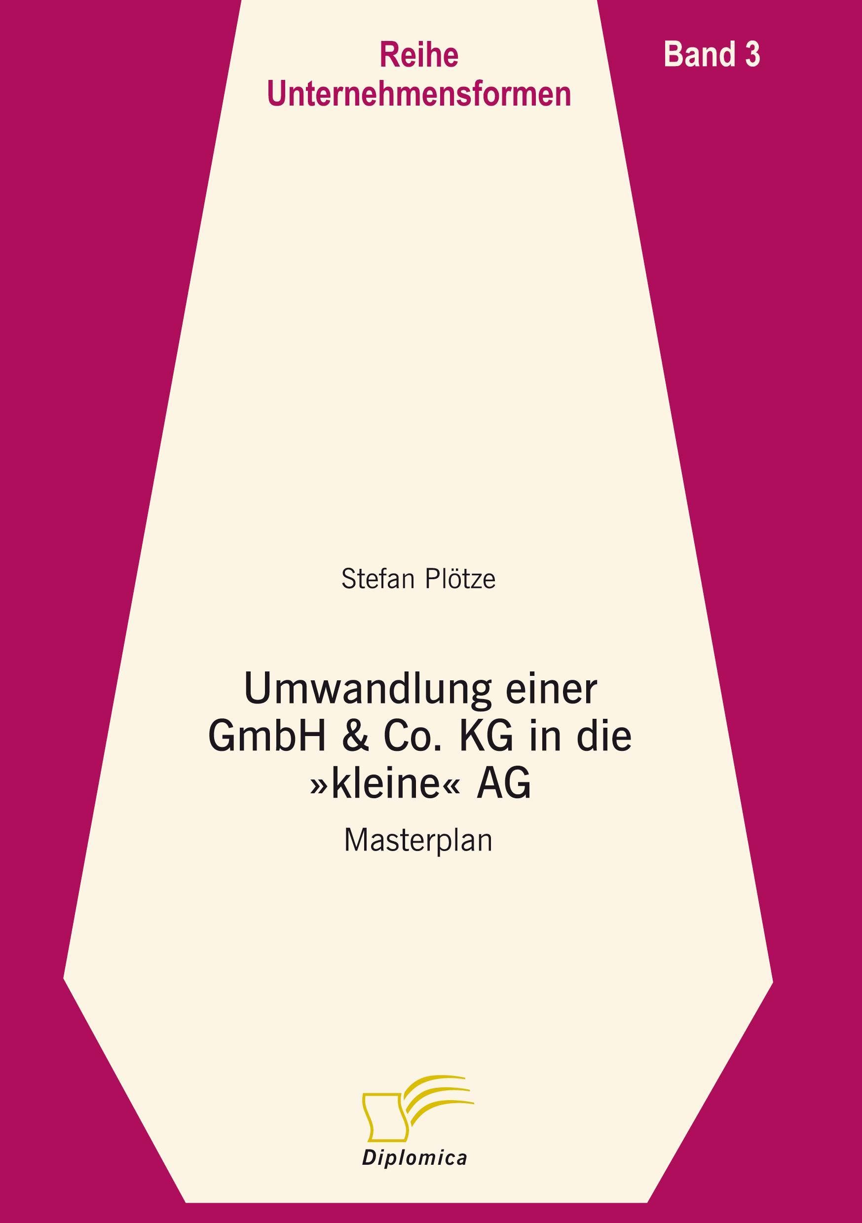 Vorderes Coverbild Umwandlung einer GmbH & Co. KG in eine "kleine" AG