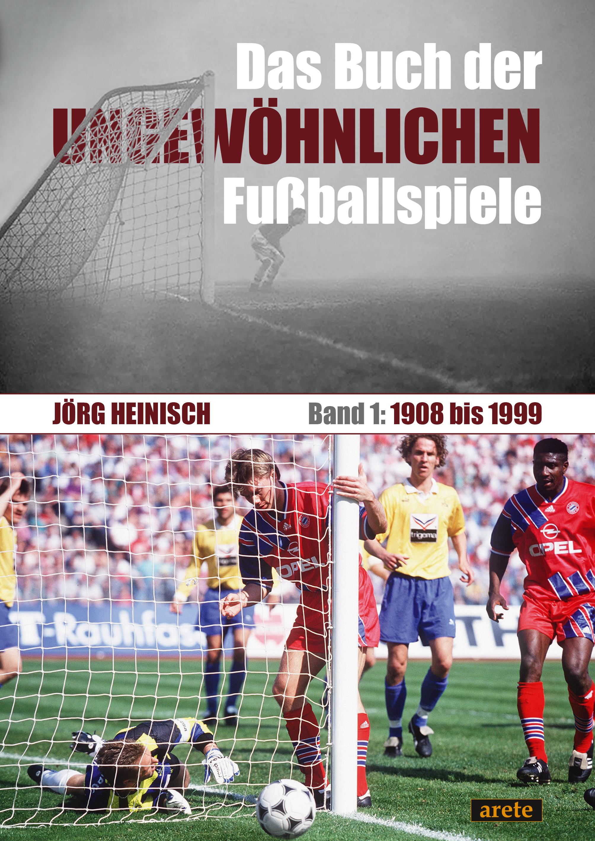 Vorderes Coverbild Das Buch der ungewöhnlichen Fußballspiele