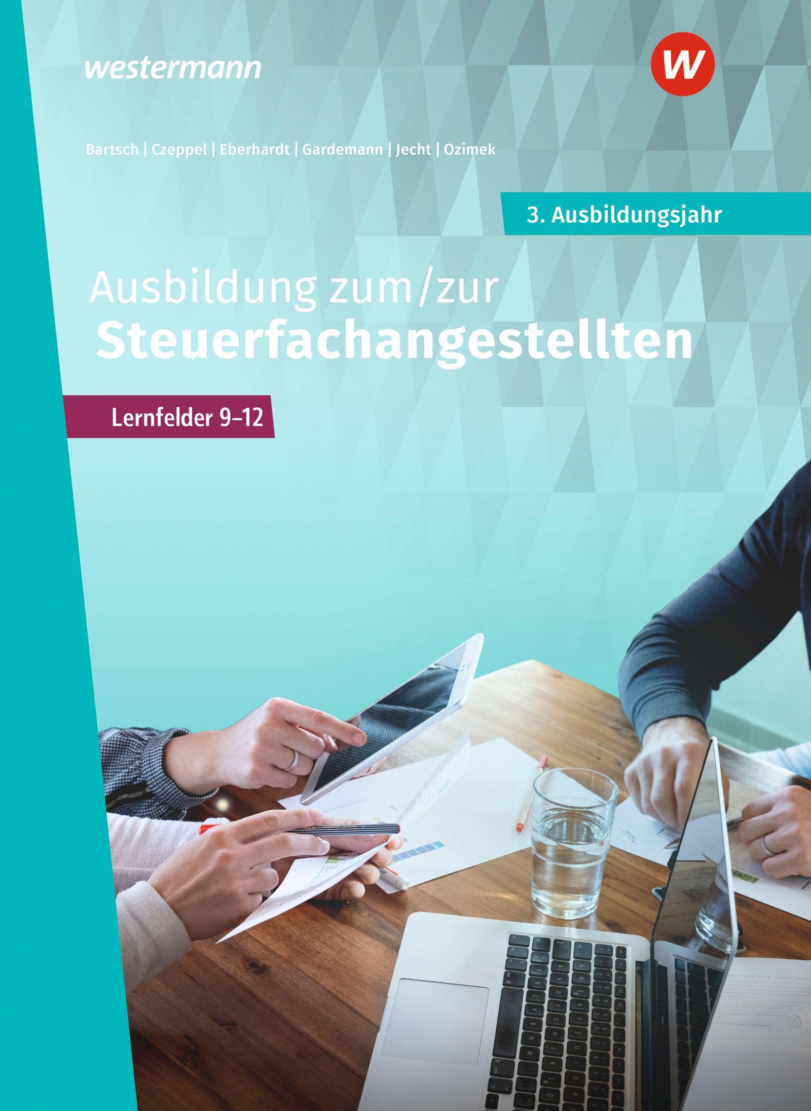 Vorderes Coverbild Ausbildung zum/zur Steuerfachangestellten. 3. Ausbildungsjahr Schulbuch