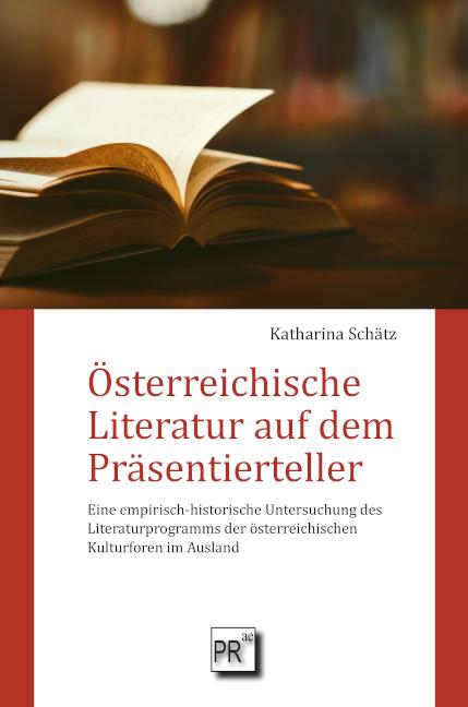 Vorderes Coverbild Österreichische Literatur auf dem Präsentierteller