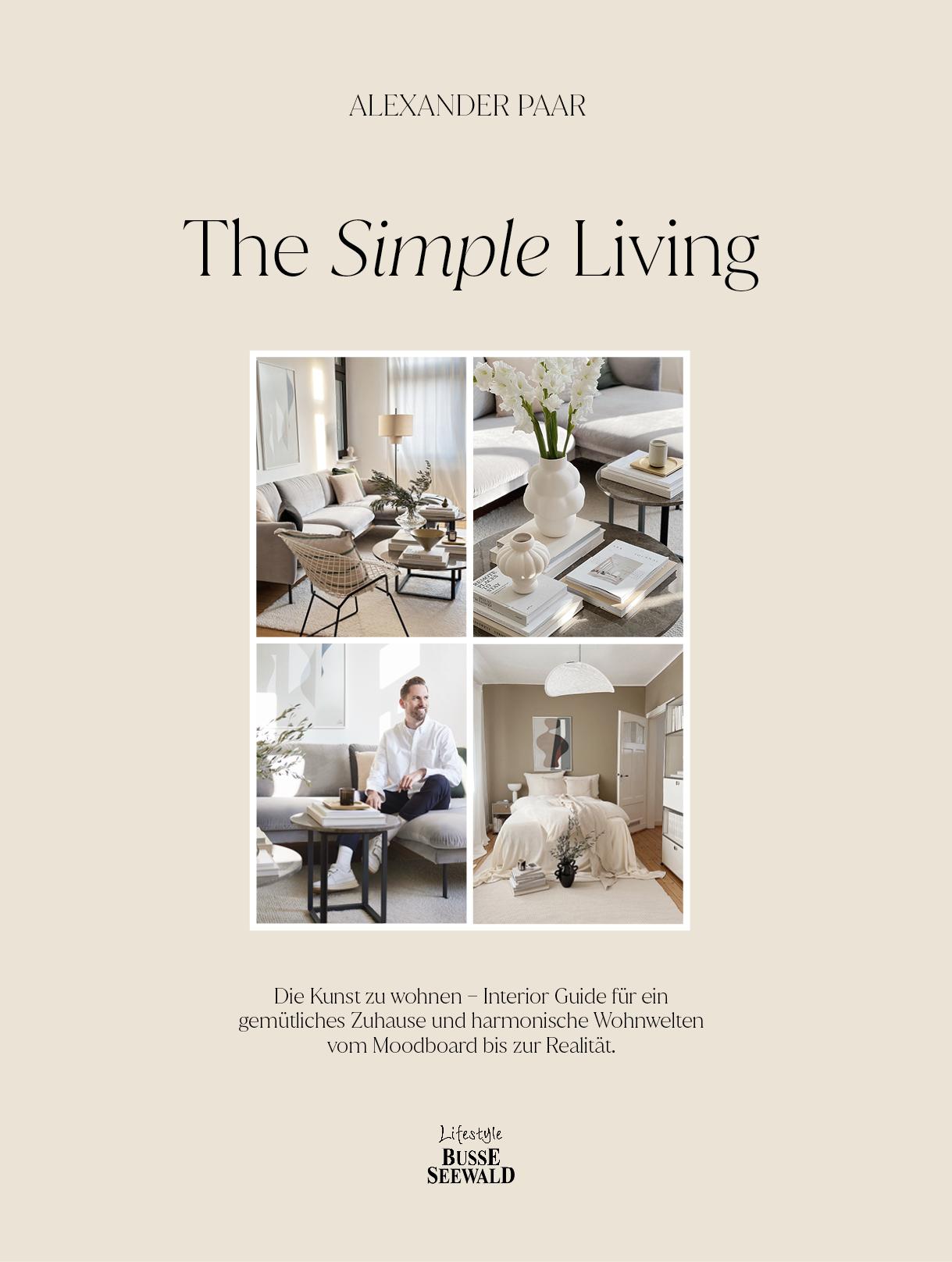 Vorderes Coverbild The Simple Living. Von Alexander Paar (@alexanderpaar).