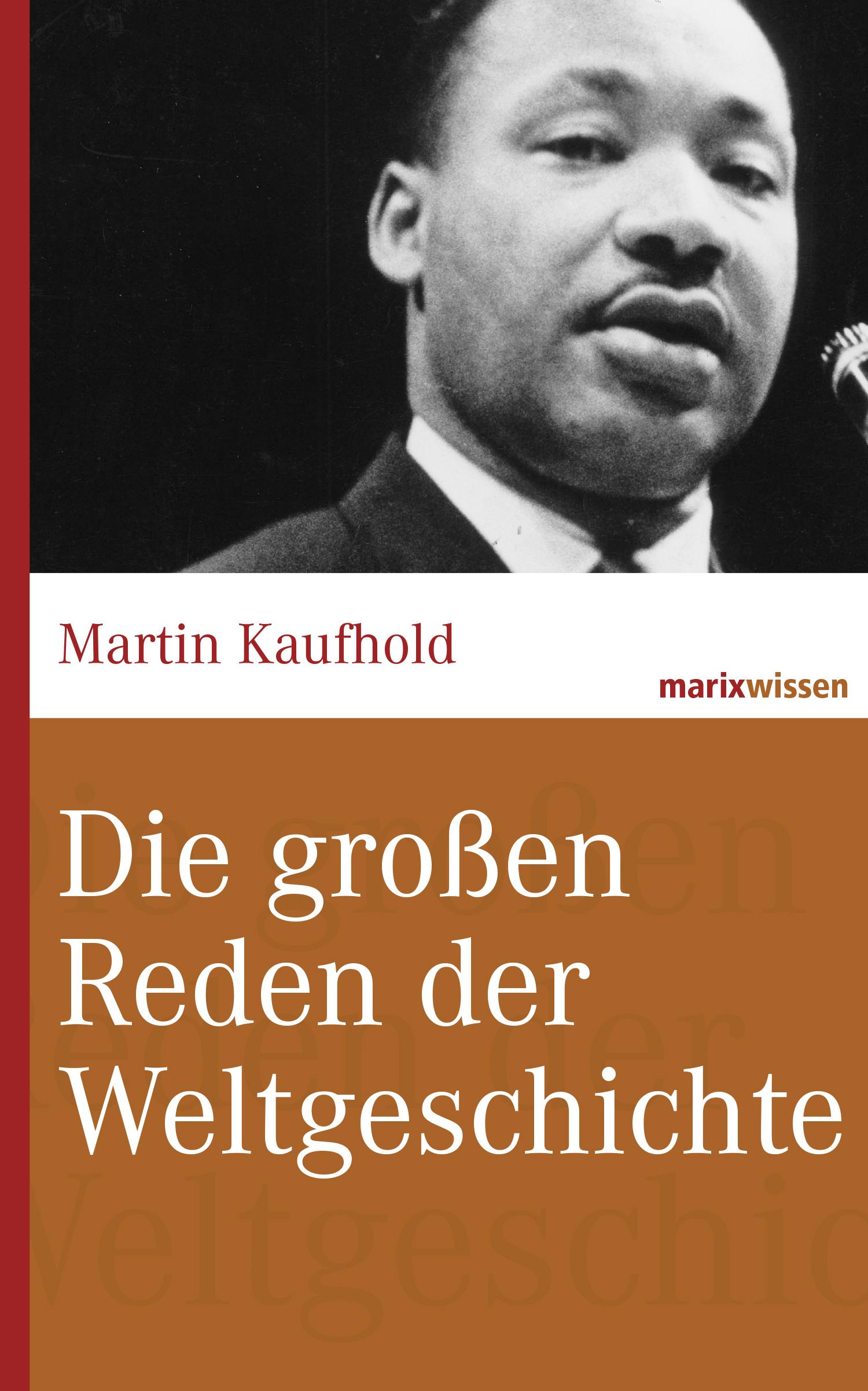 Vorderes Coverbild Die großen Reden der Weltgeschichte