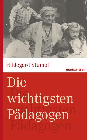 Vorderes Coverbild Die wichtigsten Pädagogen