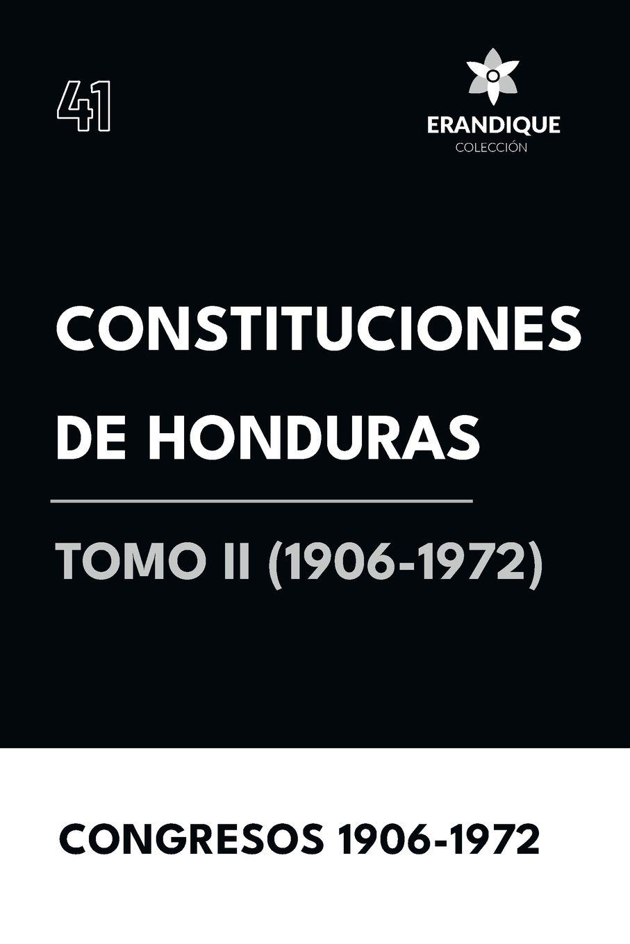 Vorderes Coverbild Constituciones de Honduras Tomo II (1906-1972)