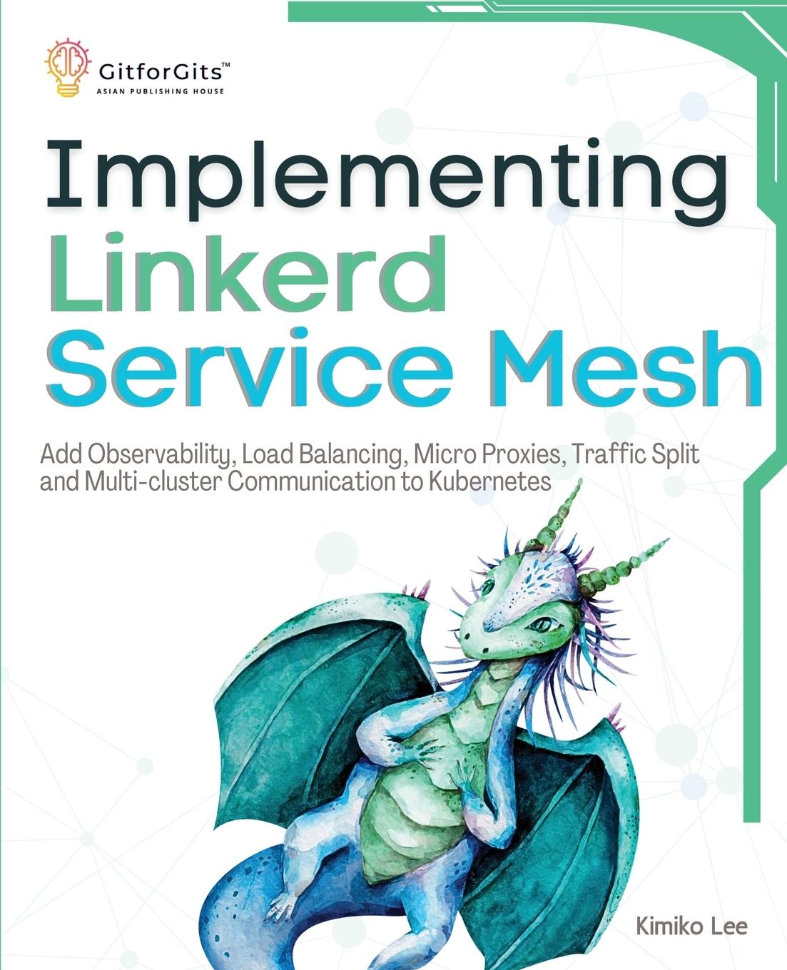 Vorderes Coverbild Implementing Linkerd Service Mesh