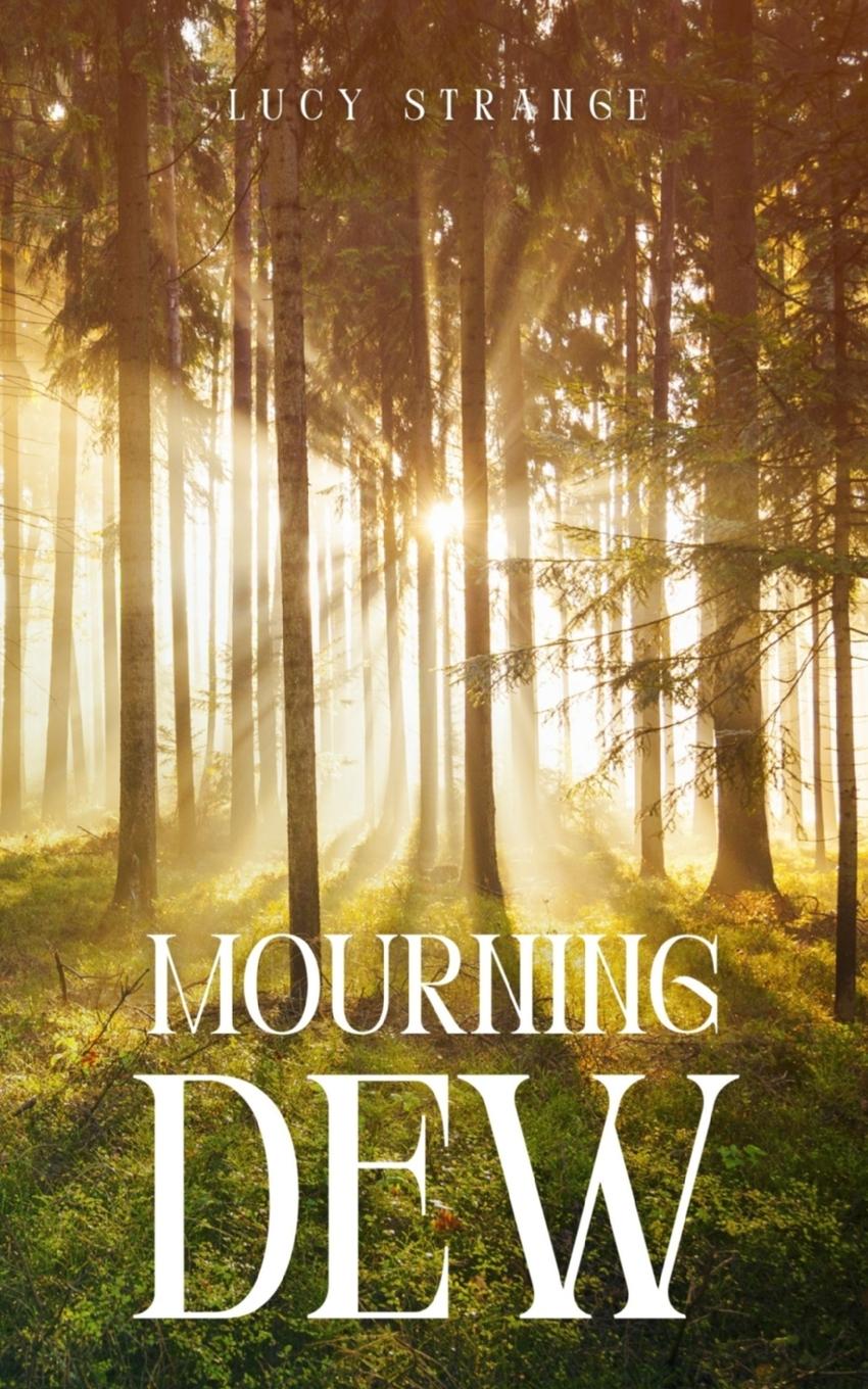 Vorderes Coverbild Mourning Dew