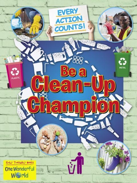 Vorderes Coverbild Be A Clean-Up Champion