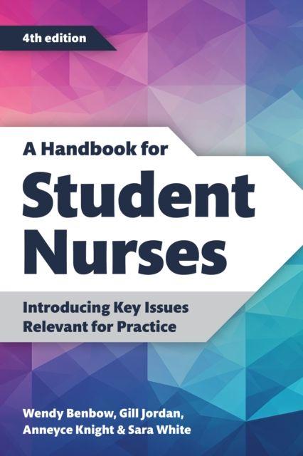 Vorderes Coverbild A Handbook for Student Nurses, fourth edition