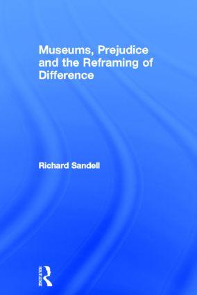 Vorderes Coverbild Museums, Prejudice and the Reframing of Difference
