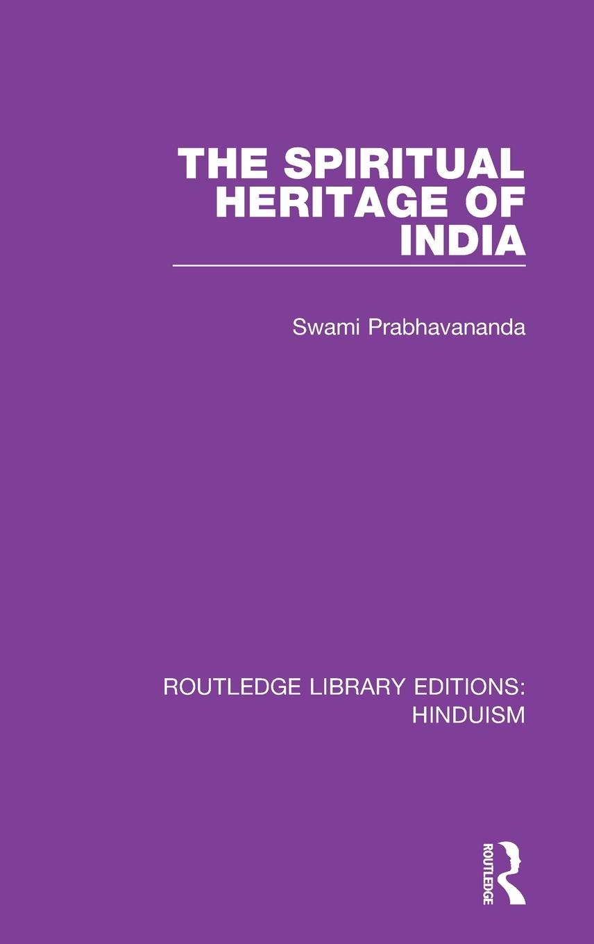Vorderes Coverbild The Spiritual Heritage of India