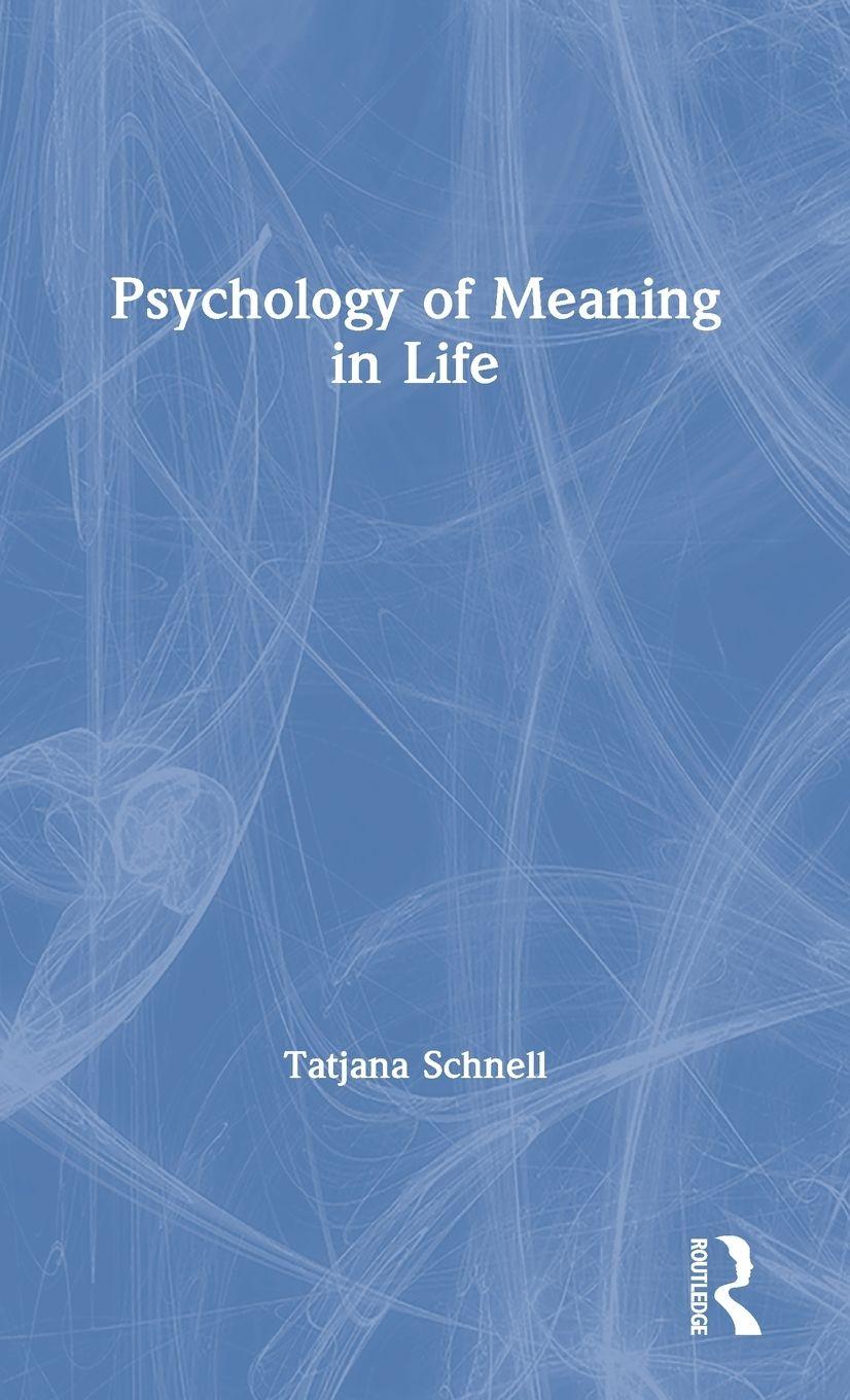 Vorderes Coverbild The Psychology of Meaning in Life