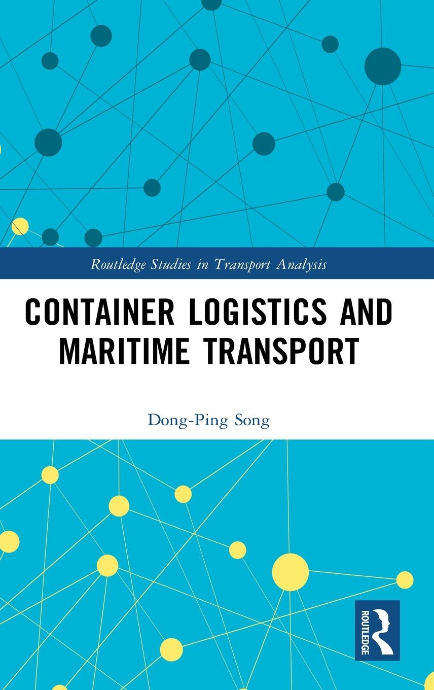 Vorderes Coverbild Container Logistics and Maritime Transport