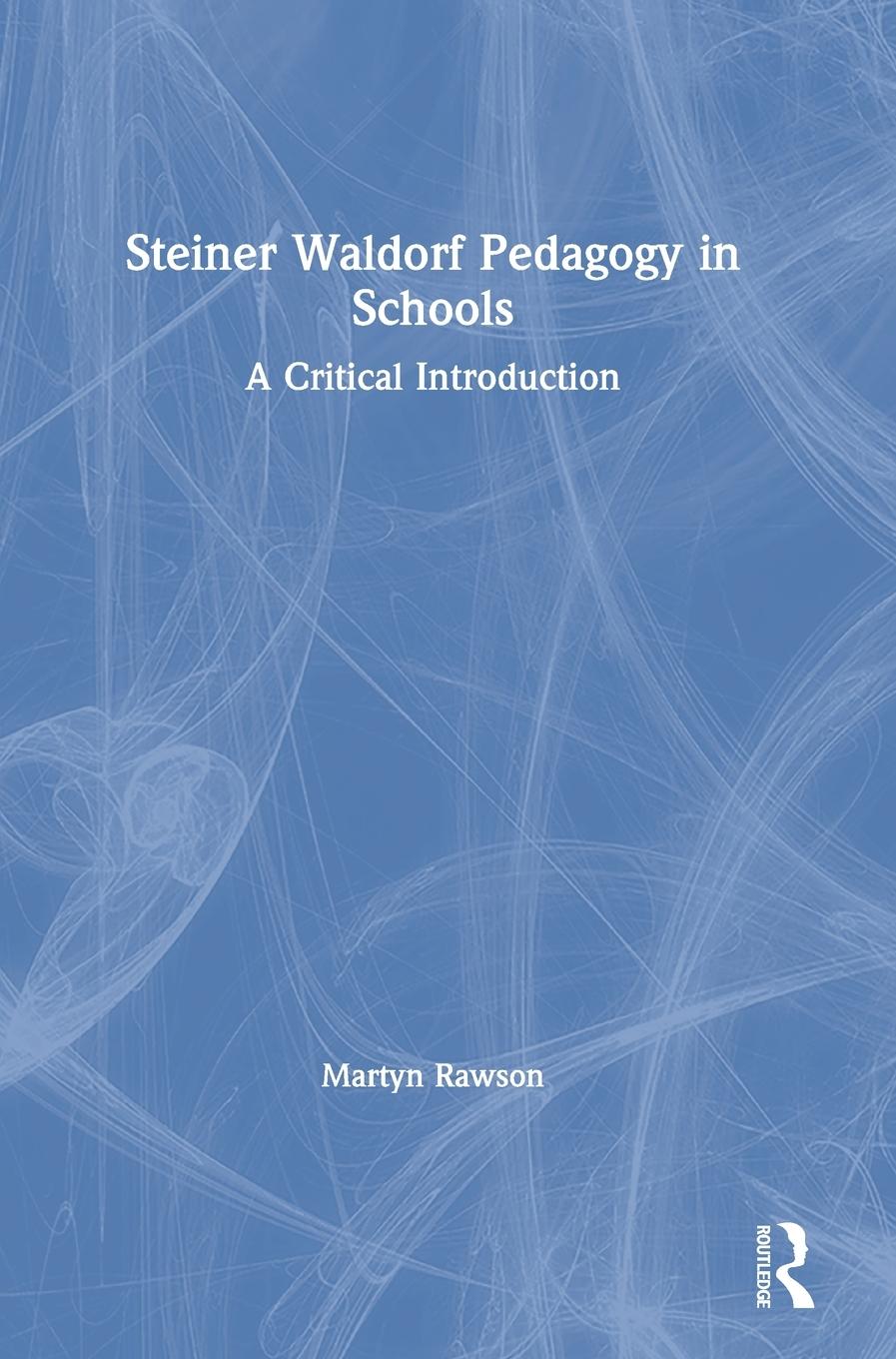 Vorderes Coverbild Steiner Waldorf Pedagogy in Schools