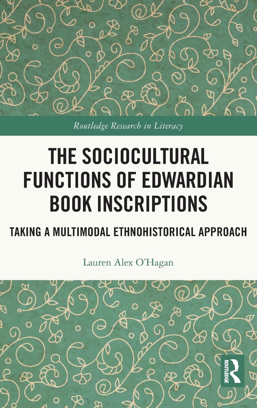 Vorderes Coverbild The Sociocultural Functions of Edwardian Book Inscriptions
