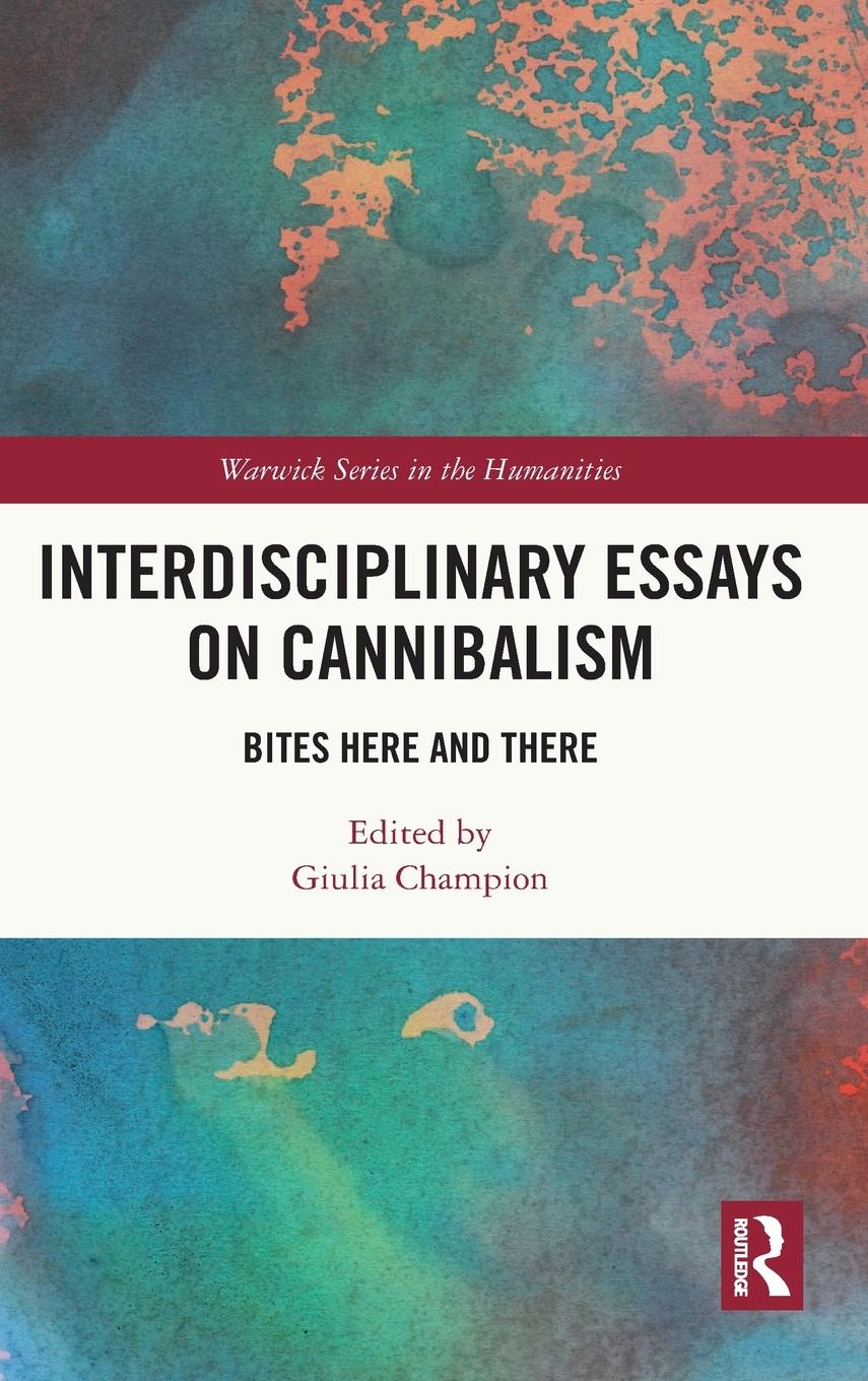 Vorderes Coverbild Interdisciplinary Essays on Cannibalism