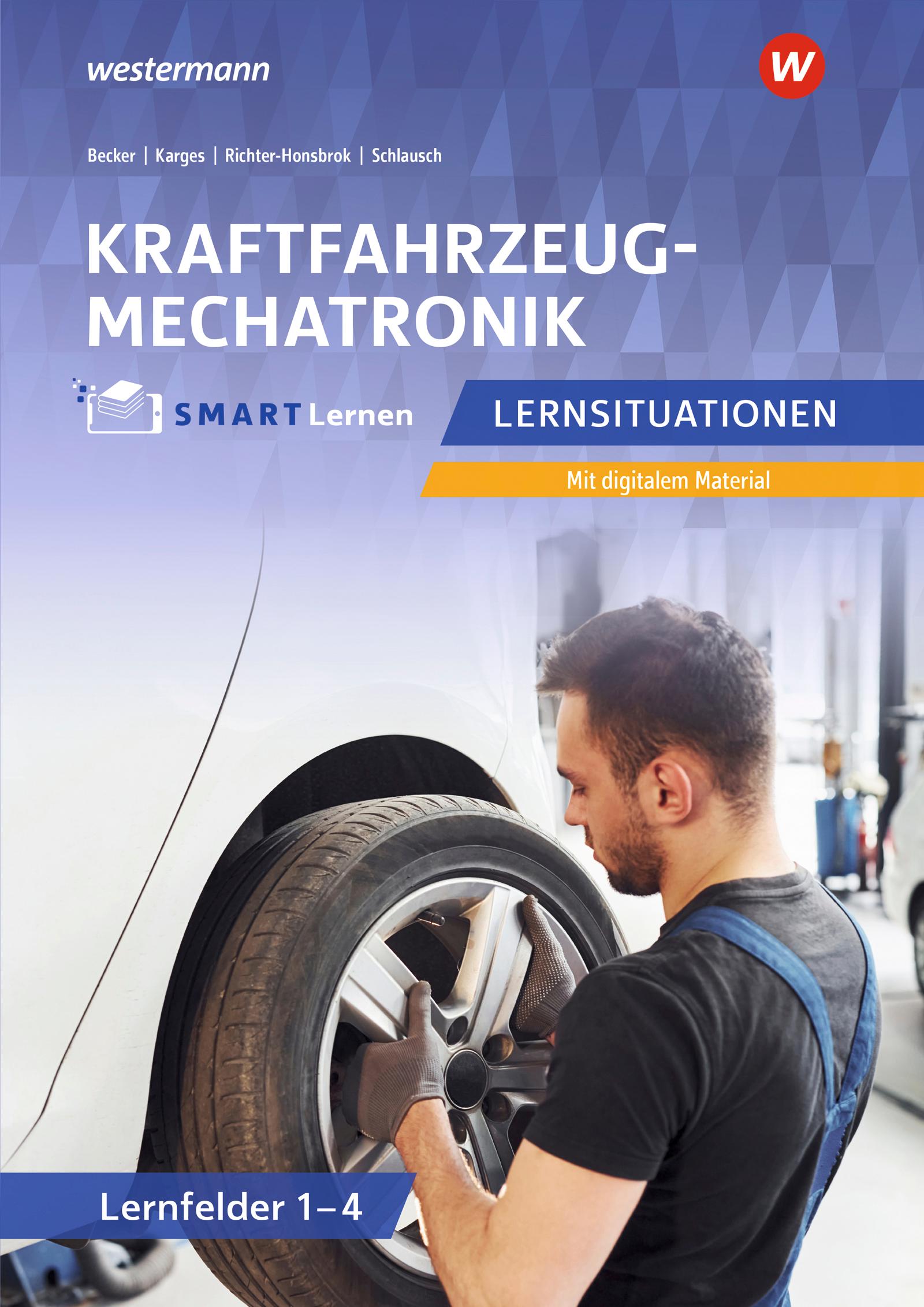 Vorderes Coverbild Kfz SMART Lernen. Lernfelder 1 - 4 Lernsituationen