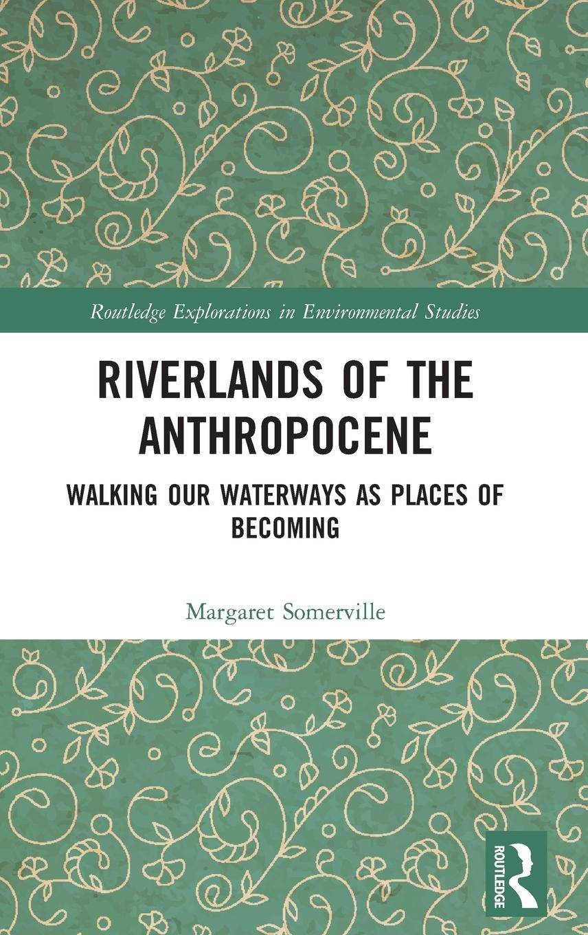 Vorderes Coverbild Riverlands of the Anthropocene