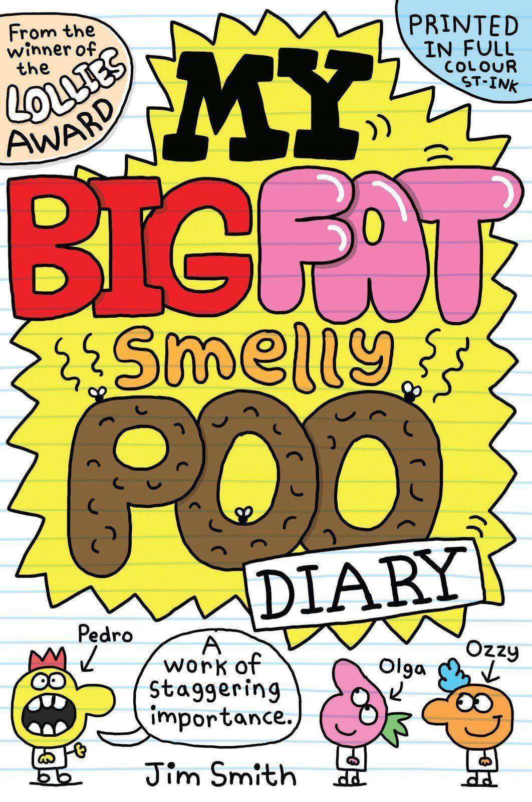 Vorderes Coverbild My Big Fat Smelly Poo Diary