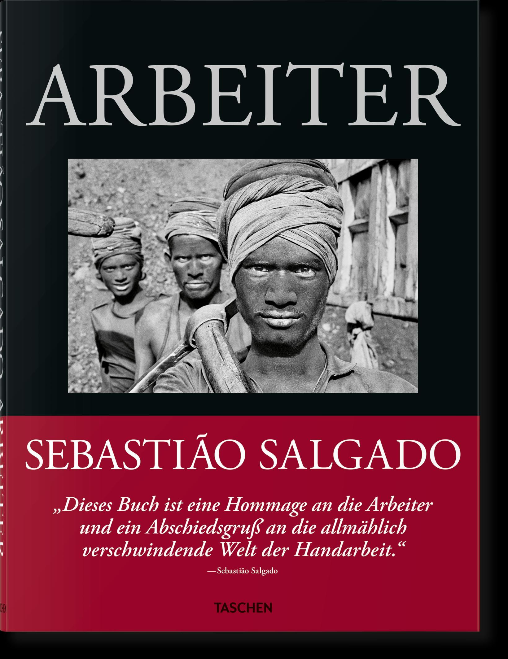 Vorderes Coverbild Sebastião Salgado. Arbeiter. Zur Archäologie des Industriezeitalters