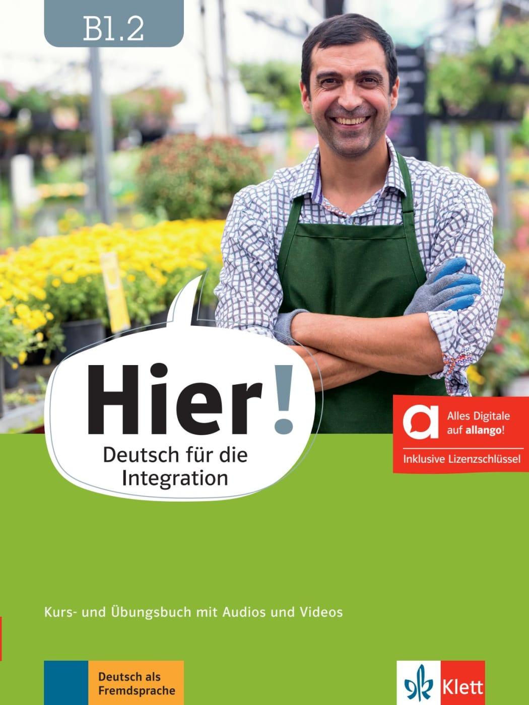 Vorderes Coverbild Hier! B1.2 - Hybride Ausgabe allango. Kurs- und Übungsbuch mit Audios und Videos inklusive Lizenzschlüssel allango (24 Monate)